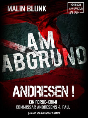 cover image of Am Abgrund--Andresen!, Band 4 (ungekürzt)